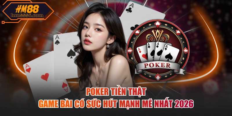 Poker tiền thật